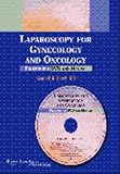 Laparoscopy For Gynecology And Oncology Procedures Dvd And Manual