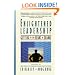Enlightened Leadership: Getting to the Heart of Change