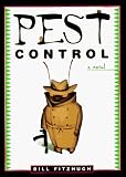 Pest Control: A Novel