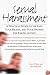 Sexual Harassment: A Practical Guide to the Law, Your Rights, and Your Options for Taking Action