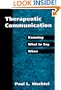 Therapeutic Communication: Knowing What to Say When