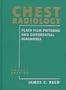 Chest Radiology Plain Film Patterns and Differential Diagnosis