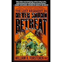 Lost Regiment 06 Never Sound Retreat