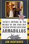 There's Nothing in the Middle of the Road but Yellow Stripes and Dead Armadillos