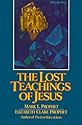 The Lost Teachings Of Jesus
