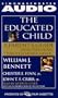 The Educated Child: A Parents Guide from Preschool to Eighth Grade