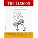 The Lexicon: A Cornucopia of Wonderful Words for the Inquisitive Word Lover