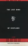 The Last King of Scotland (Vintage International)