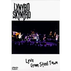 Lynyrd Skynyrd - Lyve from Steel Town [Import Zone 1]