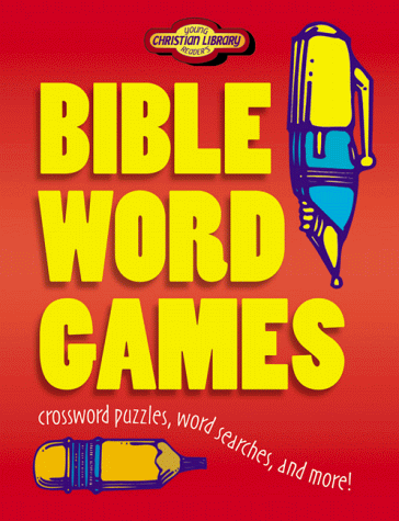 Cover image : Bible Word Games (Young Reader's Christian Library)