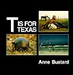 T is for Texas (My State's Alphabet Book)