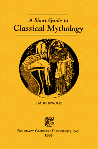 a short guide to classical mythology