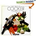 The Pressure Cooker Cookbook