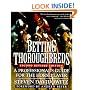 Betting Thoroughbreds: A Professional's Guide for the Horseplayer: Second Revised Edition