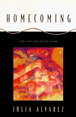 Homecoming: New and Collected Poems
