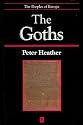 The Goths (The Peoples of Europe)