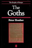 Books : The Goths (The Peoples of Europe)