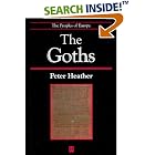 Click here to buy The Goths (The Peoples of Europe) by  Peter Heather.