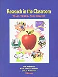 Research in the Classroom: Talk, Texts, and Inquiry