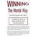 Winning the Mental Way: A Practical Guide to Team Building and Mental Training