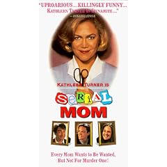 Serial Mom [VHS]