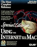 Using the Internet with Your Mac Special Edition Using the Internet with Your Mac Special Edition