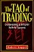 The Tao of Trading: Discovering a Simpler Path to Success