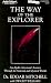The Way of the Explorer: An Apollo Astronant's Journey Through the Material and Mystical Worlds (Audio Editions)