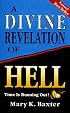 A Divine Revelation of Hell
