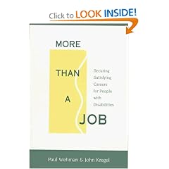 More Than a Job: Securing Satisfying Careers for People With Disabilities