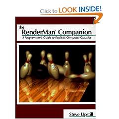 The RenderMan Companion: A Programmer's Guide to Realistic Computer Graphics