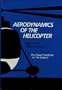 Aerodynamics of the Helicopter