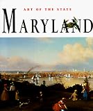 Art of the State: Maryland (Art of the State)