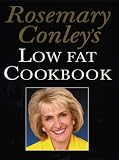 Rosemary Conley's Low Fat Cookbook