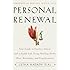Personal Renewal: Your Guide to Vitality, Allure, and a Joyful Life Using Healing Herbs, Diet, Movement, and Visualizations