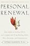 Personal Renewal: Your Guide to Vitality, Allure, and a Joyful Life Using Healing Herbs, Diet, Movement, and Visualizations