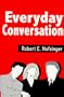 Everyday Conversation