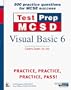Test Prep MCSD: Visual Basic 6 Exams : Covers Exams 70-175 & 70-176