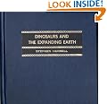 Dinosaurs and the Expanding Earth: One Explanation for the Gigantic Sizes of Some Pre-historic Life