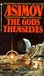 The Gods Themselves