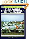 F-86 Sabre Fighter-Bomber Units over Korea (Osprey Frontline Colour 2)