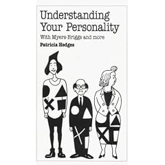 Understanding Your Personality (Overcoming common problems)