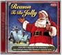 Celebrating With Coca Cola: Reason Be Jolly