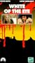 White of the Eye [VHS]