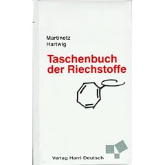 Taschenbuch der Riechstoffe: Ein Lexikon von A-Z