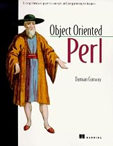 Object Oriented Perl: A Comprehensive Guide to Concepts and Programming Techniques