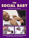 The Social Baby
 Understanding Babies
