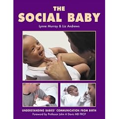 The Social Baby: Understanding Babies' Communication from Birth
