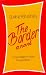 The
Border:
A
Novel