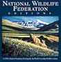 Cal 99 the National Wildlife Federation Editions Calendar